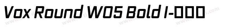 Vox Round W05 Bold I字体转换